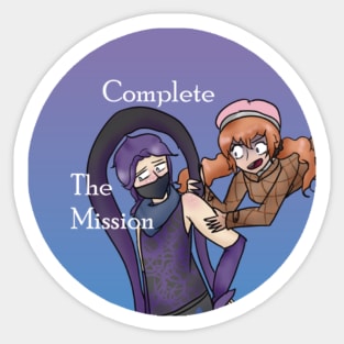 Amelie and Kanatsun Entropic Float Complete The Mission Sticker And Others Sticker